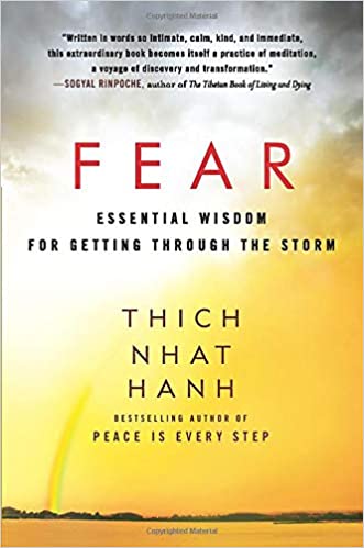 Fear by Thich Nhat Hanh