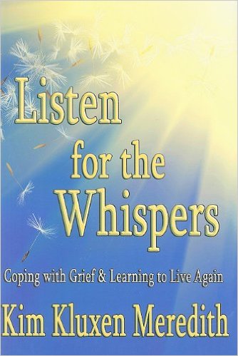 Listen for the Whispers by Kim Kluxen Meredith