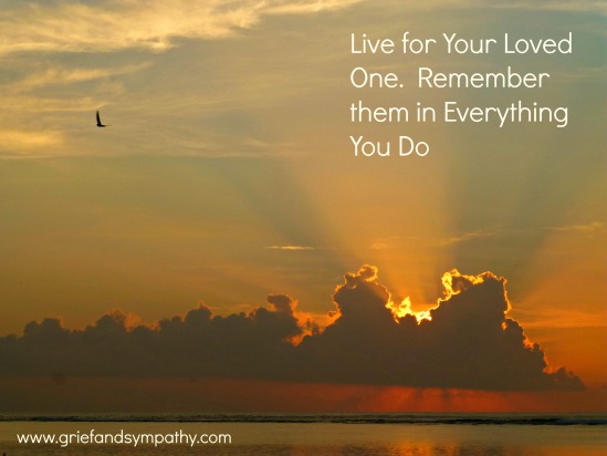 Sunrise and Bird with Text, Live for your loved one, Remember them in everything you do.
