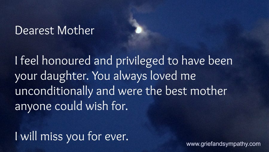 Dearest Mother. I feel honoured and privileged to be your daughter.  Meme with dark sky and moon.
