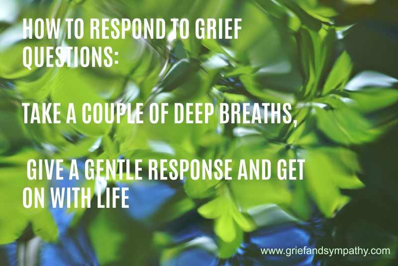 What to do about Grief Questions.