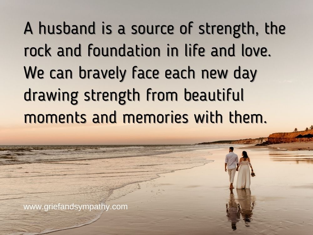 A husband is a source of strength quote