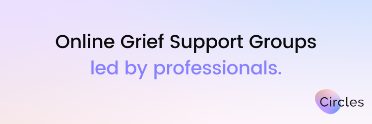 Online Grief Support Groups - Circles