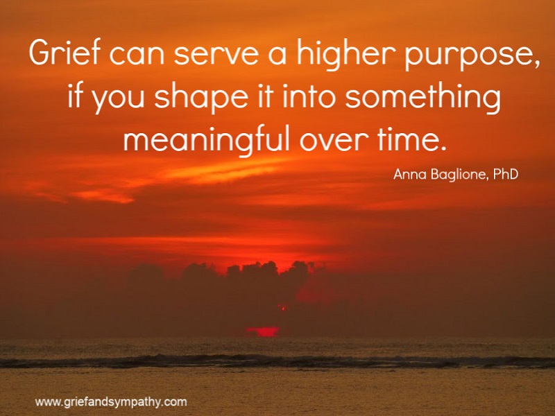 Grief can serve a higher purpose - quote