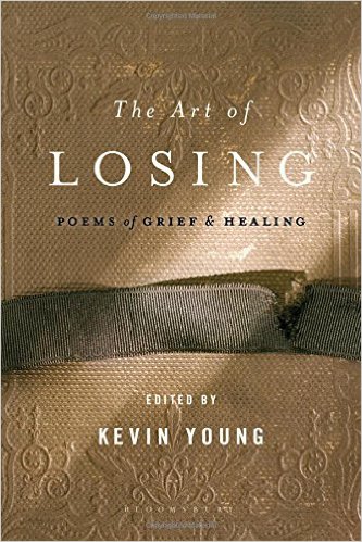 The Art of Losing - Poems of Grief and Healing