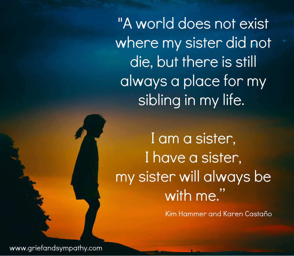 A World does not exist where my sister did not die . . grief meme