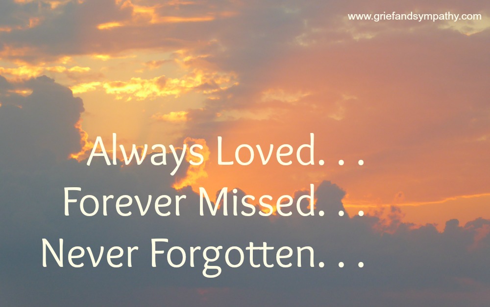 Always Loved, Forever Missed, Never Forgotten Meme, with Sunrise.