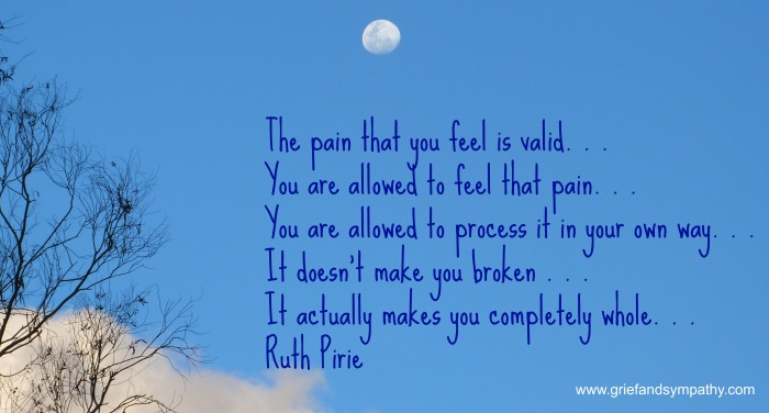The pain you feel is valid - quote by Ruth Pirie