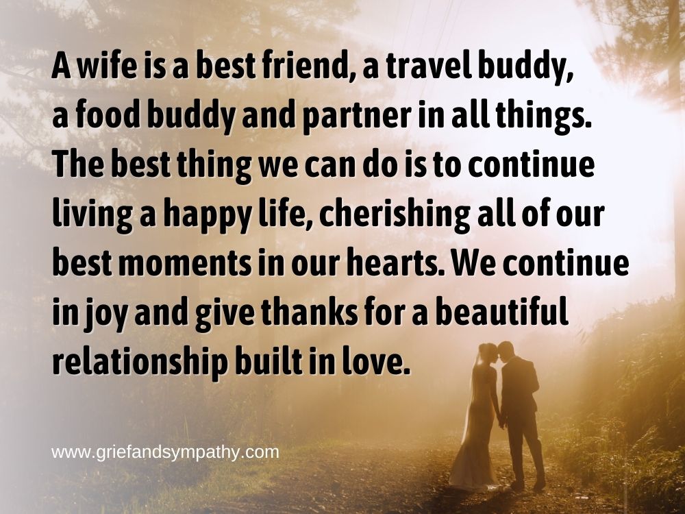 A wife is a best friend - grief quote