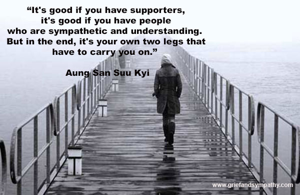 Aung San Suu Kyi quote - in the end it's your own two legs